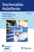 Cover-Bild zum Titel 'Taschenatlas Anästhesie' von 'Christian Wunder, Thorsten Smul, Norbert Roewer'