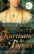 Die Kurtisane des Papstes - Frederik Berger