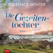 Cover-Bild zum Titel 'Die Gezeitentochter' von 'Florence Winter'
