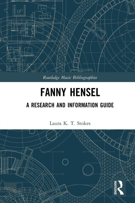 Fanny Hensel - Laura Stokes
