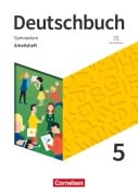 Deutschbuch Gymnasium 5. Schuljahr- Zu den Ausgaben Allgemeine Ausgabe, NDS, NRW - Arbeitsheft mit Lösungen - Michael Germann, Cordula Grunow, Angela Mielke, Deborah Mohr, Christoph Oldeweme