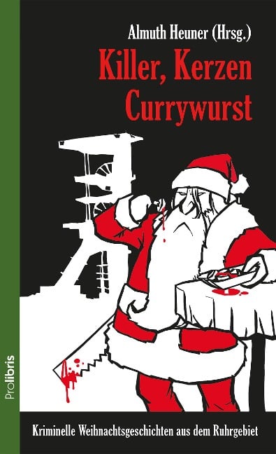 Killer, Kerzen, Currywurst - 