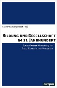 Bildung und Gesellschaft im 21. Jahrhundert - 