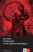 Frankenstein or The Modern Prometheus - Mary Shelley, Harald Weisshaar