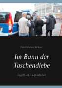 Cover-Bild zum Titel 'Im Bann der Taschendiebe' von 'Detlef Herbert Hübner'