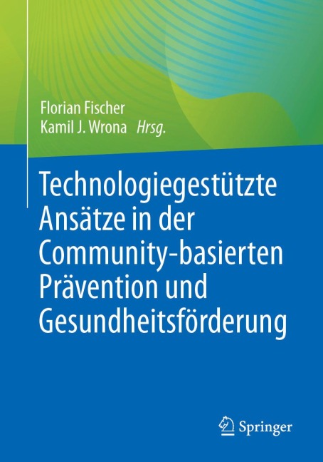 Technologiegestützte Ansätze in der Community-basierten Prävention und Gesundheitsförderung - 