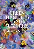 Cover-Bild zum Titel 'Green Thoughts and Memories' von 'Marina Schinz'