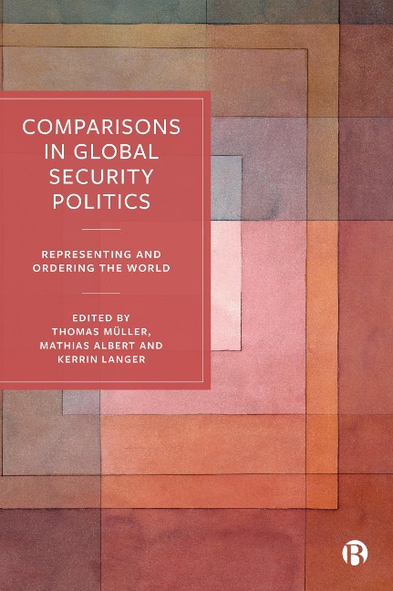 Comparisons in Global Security Politics - 