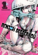 Cover-Bild zum Titel 'Renjoh Desperado, Volume 1' von 'Ahndongshik'