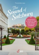 Cover-Bild zum Titel 'The Sound of Salzburg' von 'Franziska Lipp'