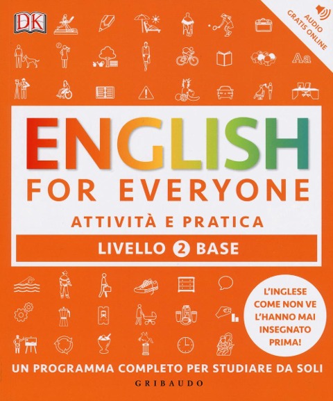 English for everyone. Livello 2° base. Attività e pratica - Thomas Booth, Tim Bowen, Susan Barduhn