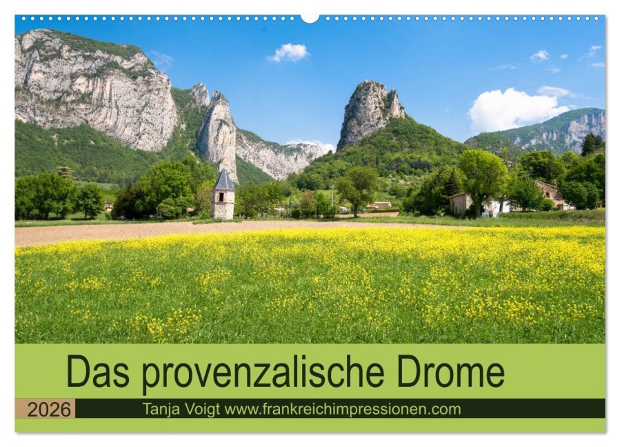 Provenzalisches Drome (Wandkalender 2026 DIN A2 quer), CALVENDO Monatskalender - Tanja Voigt