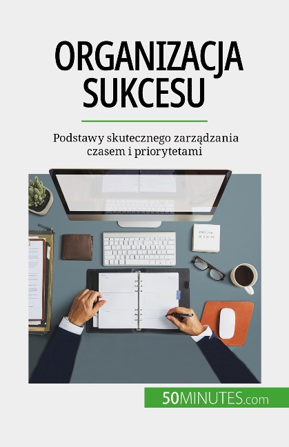 Organizacja sukcesu - Isabelle Aussant