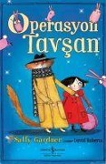 Cover-Bild zum Titel 'Operasyon Tavsan' von 'Sally Gardner'