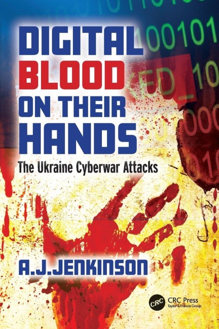 Digital Blood on Their Hands - Andrew Jenkinson