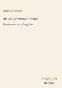 Cover-Bild zum Titel 'Die Jungfrau von Orleans' von 'Friedrich Schiller'