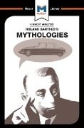 Cover-Bild zum Titel 'An Analysis of Roland Barthes's Mythologies' von 'John Gomez'