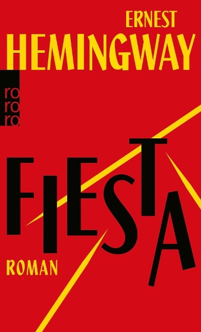 Fiesta - Ernest Hemingway