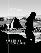 Cover-Bild zum Titel 'Nirgendwo ist mein Zuhause' von 'Delschad Numan Khorschid'