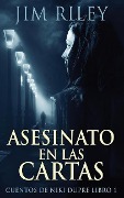 Cover-Bild zum Titel 'Asesinato En Las Cartas' von 'Jim Riley'