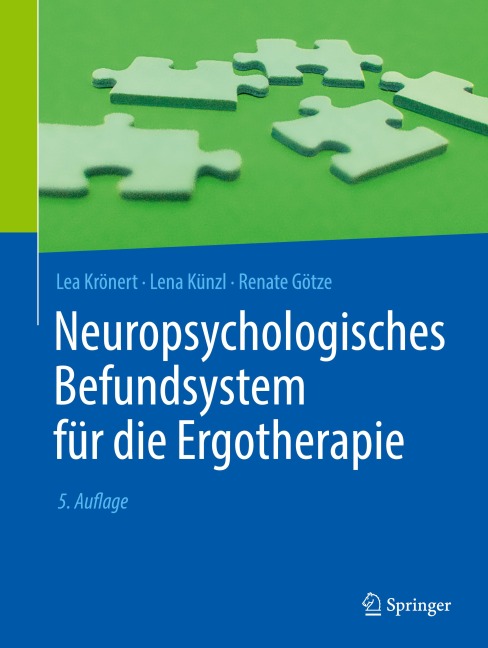 Neuropsychologisches Befundsystem für die Ergotherapie - Lena Künzl, Lea Krönert