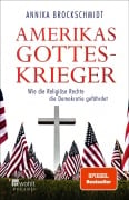 Cover-Bild zum Titel 'Amerikas Gotteskrieger' von 'Annika Brockschmidt'