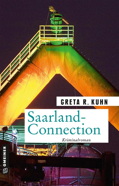 Saarland-Connection - Greta R. Kuhn