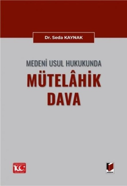 Medeni Usul Hukukunda Mütelahik Dava - Seda Kaynak