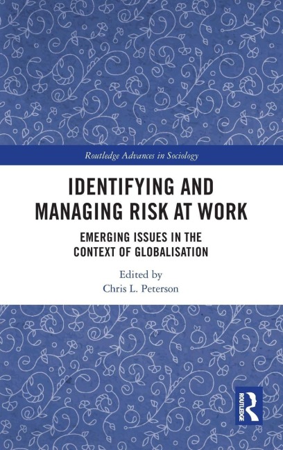 Identifying and Managing Risk at Work - 