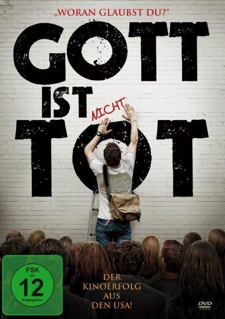 Gott ist nicht tot - Hunter Dennis, Chuck Konzelman, Cary Solomon, Will Musser