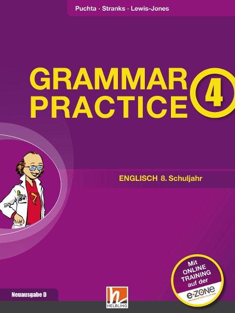 Grammar Practice 4, Neuausgabe Deutschland - Herbert Puchta, Jeff Stranks, Peter Lewis-Jones