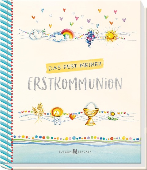 Das Fest meiner Erstkommunion - Vera Lörks