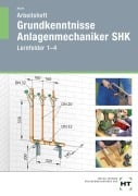 Cover-Bild zum Titel 'Arbeitsheft Grundkenntnisse Anlagenmechaniker SHK' von 'Harald Macht'