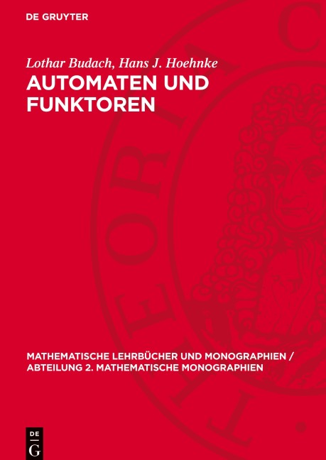 Automaten und Funktoren - Hans J. Hoehnke, Lothar Budach