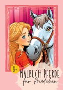 Cover-Bild zum Titel 'Malbuch Pferde für Mädchen 8+' von 'Nora Milles, Anna Piok, Tatjana Dobslaw'
