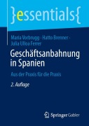 Cover-Bild zum Titel 'Geschäftsanbahnung in Spanien' von 'Maria Vorbrugg, Hatto Brenner, Julia Ulloa Ferrer'