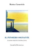 Cover-Bild zum Titel 'Il pensiero sognante. La poesia di Ada De Judicibus Lisena' von 'Marina Caracciolo'