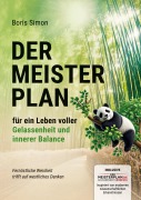Cover-Bild zum Titel 'Der Meisterplan für ein Leben voller Gelassenheit und innerer Balance' von 'Boris Simon'