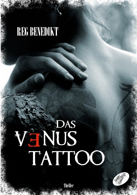Das Venus-Tattoo - Reg Benedikt