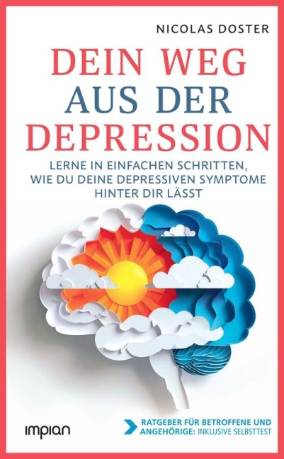 Dein Weg aus der Depression - Nicolas Doster