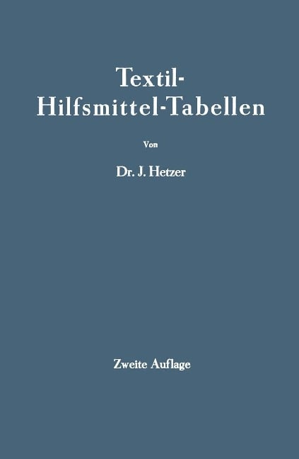 Textil-Hilfsmittel-Tabellen - J. Hetzer