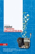 Cover-Bild zum Titel 'I prodigi della città di N.' von 'Robert Perisic'
