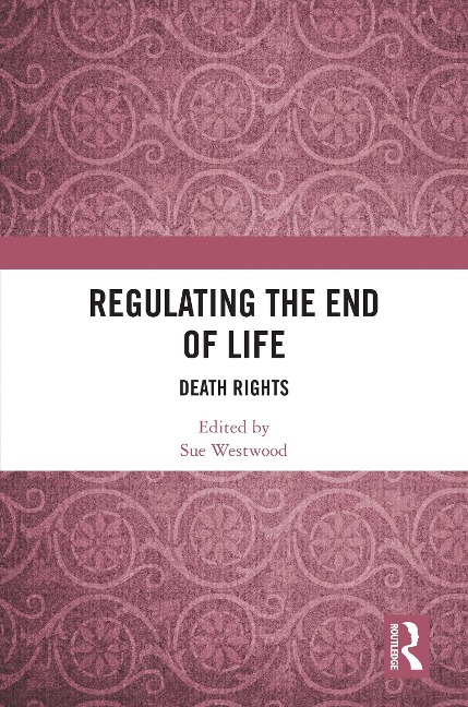 Regulating the End of Life - 