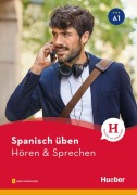 Cover-Bild zum Titel 'Spanisch üben - Hören & Sprechen A1' von 'Natalia Escolà Amaro'