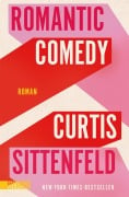 Cover-Bild zum Titel 'Romantic Comedy' von 'Curtis Sittenfeld'