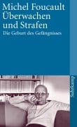 Cover-Bild zum Titel 'Überwachen und Strafen' von 'Michel Foucault'