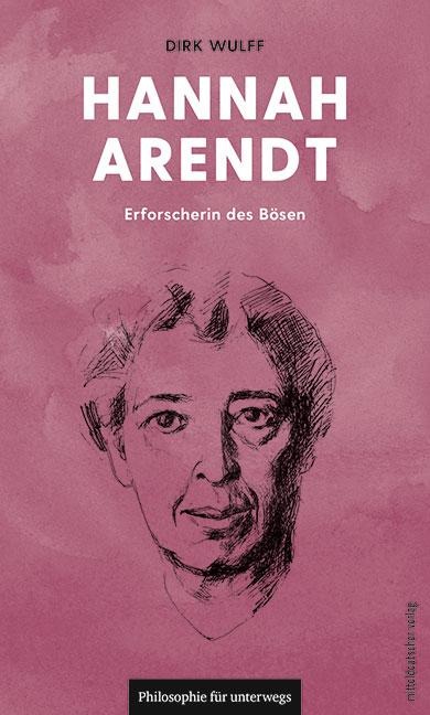 Hannah Arendt - Dirk Wulff