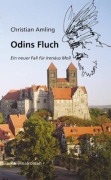 Cover-Bild zum Titel 'Odins Fluch. Ein neuer Fall für Irenäus Moll' von 'Christian Amling'