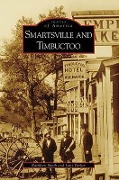 Cover-Bild zum Titel 'Smartsville and Timbuctoo' von 'Kathleen Smith, Lane Parker'