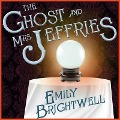 The Ghost and Mrs. Jeffries - Emily Brightwell